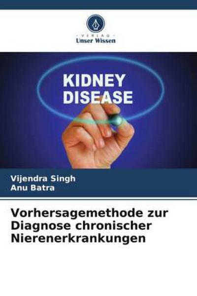 Vorhersagemethode zur Diagnose chronischer Nierenerkrankungen