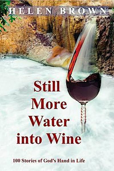 Still More Water into Wine