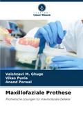 Maxillofaziale Prothese