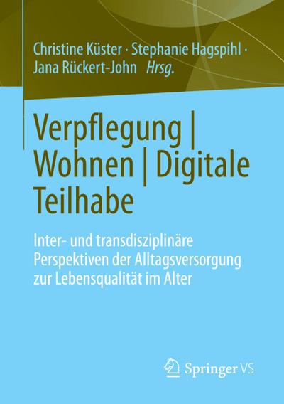 Verpflegung | Wohnen | Digitale Teilhabe