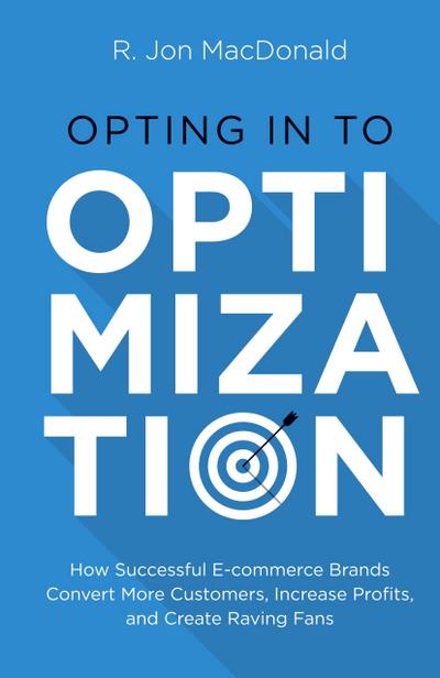 Opting in to Optimization