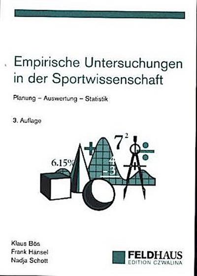 Empirische Untersuchungen in der Sportwissenschaft