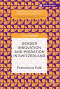 Gender Innovation and Migration in Switzerland
