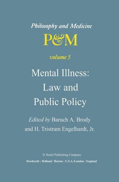 Mental Illness: Law and Public Policy