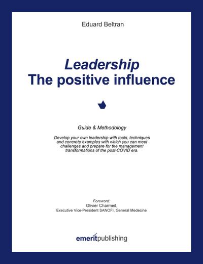 Leadership: the positive influence
