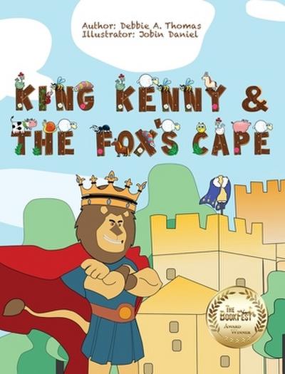 King Kenny and the Fox’s Cape
