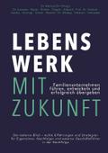 Lebenswerk mit Zukunft
