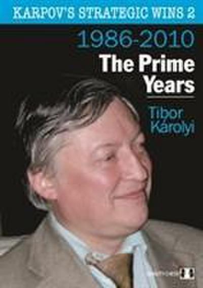 Karpov’s Strategic Wins