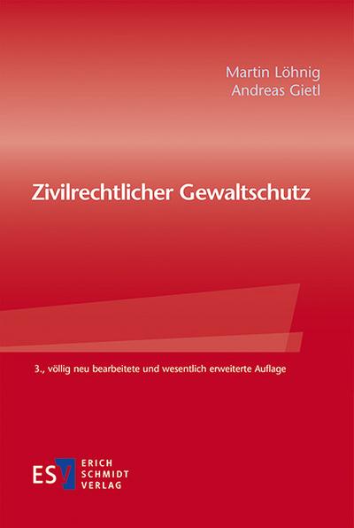 Zivilrechtlicher Gewaltschutz