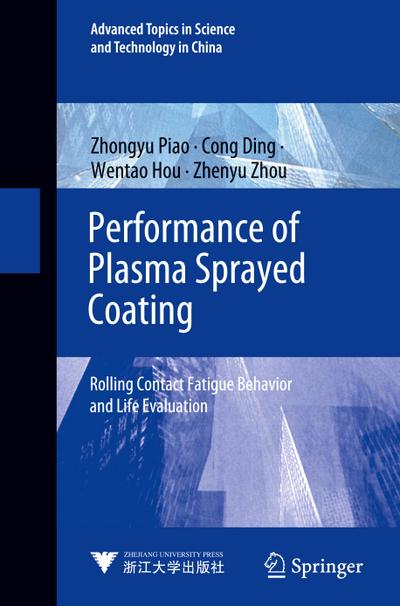 Performance of Plasma Sprayed Coating