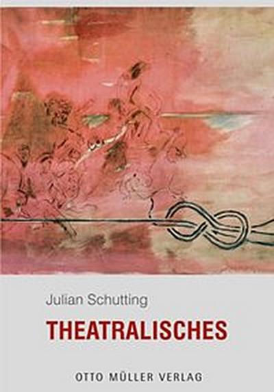 Theatralisches