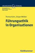 Führungsethik in Organisationen