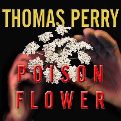 Poison Flower Lib/E: A Jane Whitefield Novel