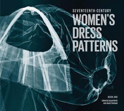 Seventeenth Century Women’s Dress Patterns