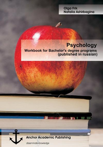 Psychology: Workbook for Bachelor’s degree programs (published in russian)
