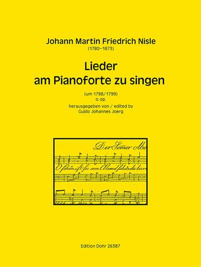 Lieder am Pianoforte zu singen o.op.für Gesang und Klavier