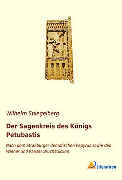 Der Sagenkreis des Königs Petubastis