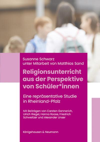Religionsunterricht aus der Perspektive von Schüler*innen