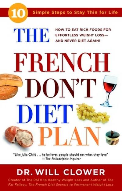 The French Don’t Diet Plan