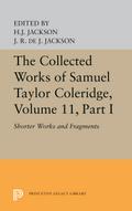 The Collected Works of Samuel Taylor Coleridge, Volume 11