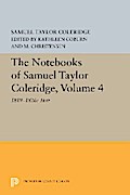 The Notebooks of Samuel Taylor Coleridge, Volume 4
