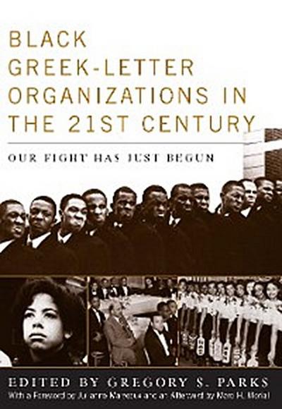 Black Greek-letter Organizations in the Twenty-First Century