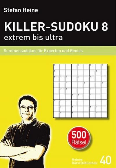 Killer-Sudoku 8 - extrem bis ultra