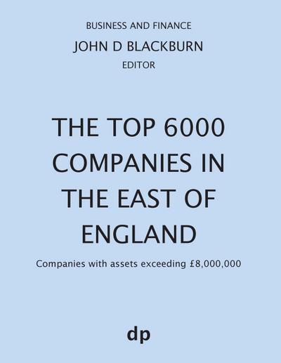The Top 6000 Companies in The East of England