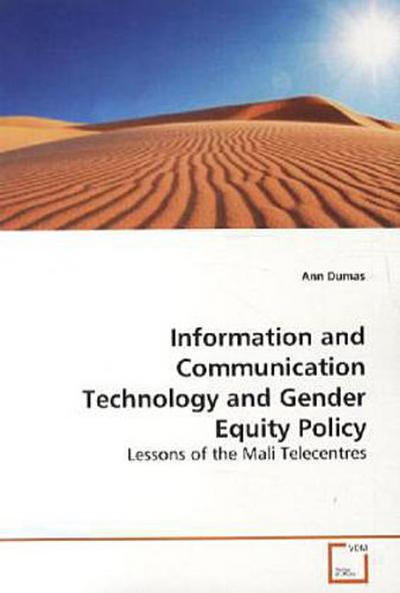 Information and Communication Technology and Gender Equity Policy