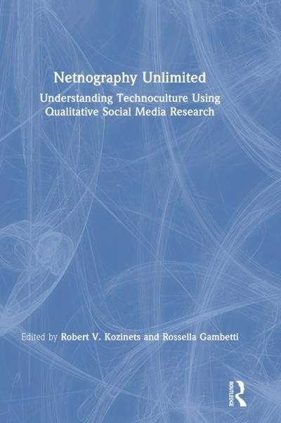 Netnography Unlimited