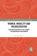 Women, Mobility and Incarceration