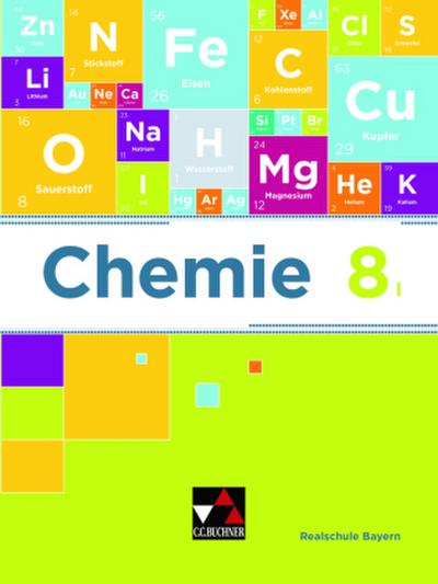 Chemie 8 I Lehrbuch Realschule Bayern