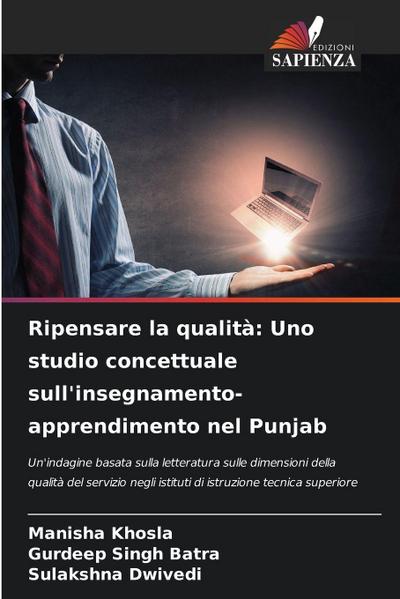 Ripensare la qualità: Uno studio concettuale sull’insegnamento-apprendimento nel Punjab