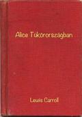 Alice Tükörországban