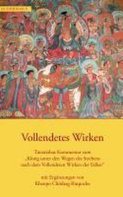 Vollendetes Wirken