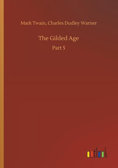 The Gilded Age
