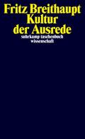 Kultur der Ausrede
