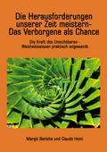 Die Herausforderungen unserer Zeit meistern