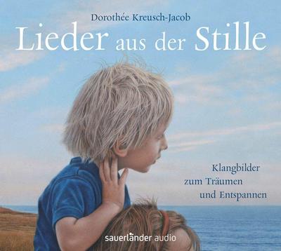 Lieder aus der Stille