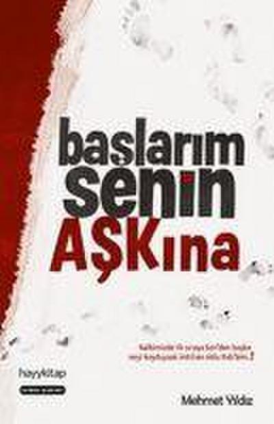 Baslarim Senin Askina