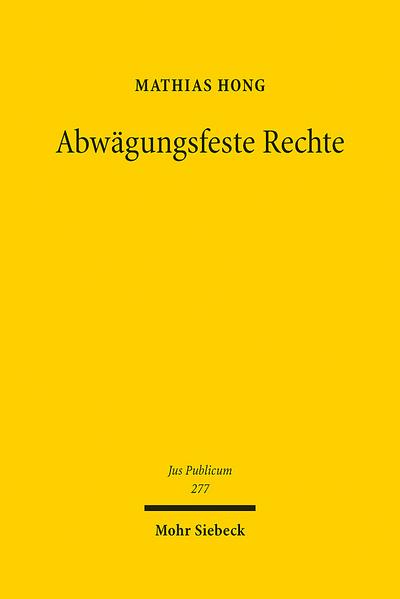 Abwägungsfeste Rechte
