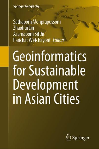 Geoinformatics for Sustainable Development in Asian Cities