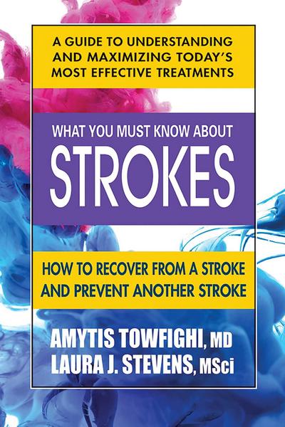 What You Must Know about Strokes