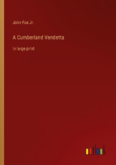A Cumberland Vendetta