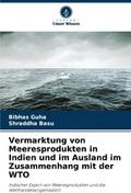Vermarktung von Meeresprodukten in Indien und im A
