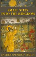 SMALL STEPS INTO THE KINGDOM