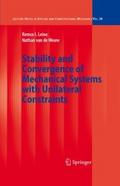 Stability and Convergence of Mechanical Systems wi