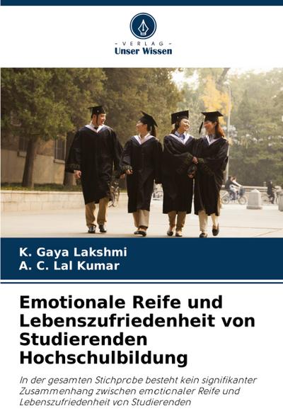 Emotionale Reife und Lebenszufriedenheit von Studierenden Hochschulbildung