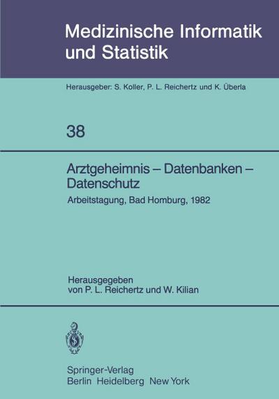 Arztgeheimnis - Datenbanken - Datenschutz