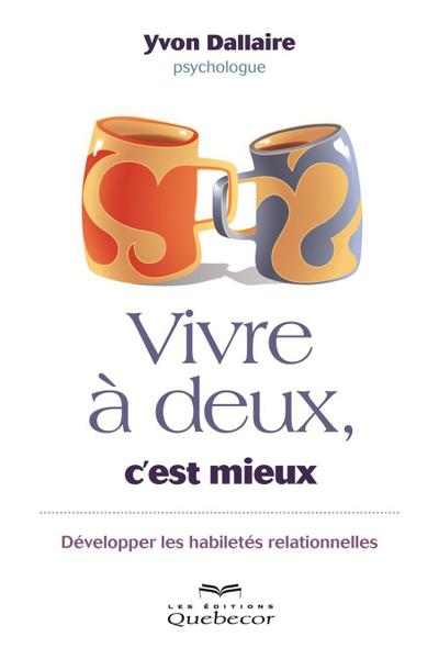 Vivre à deux, c’est mieux